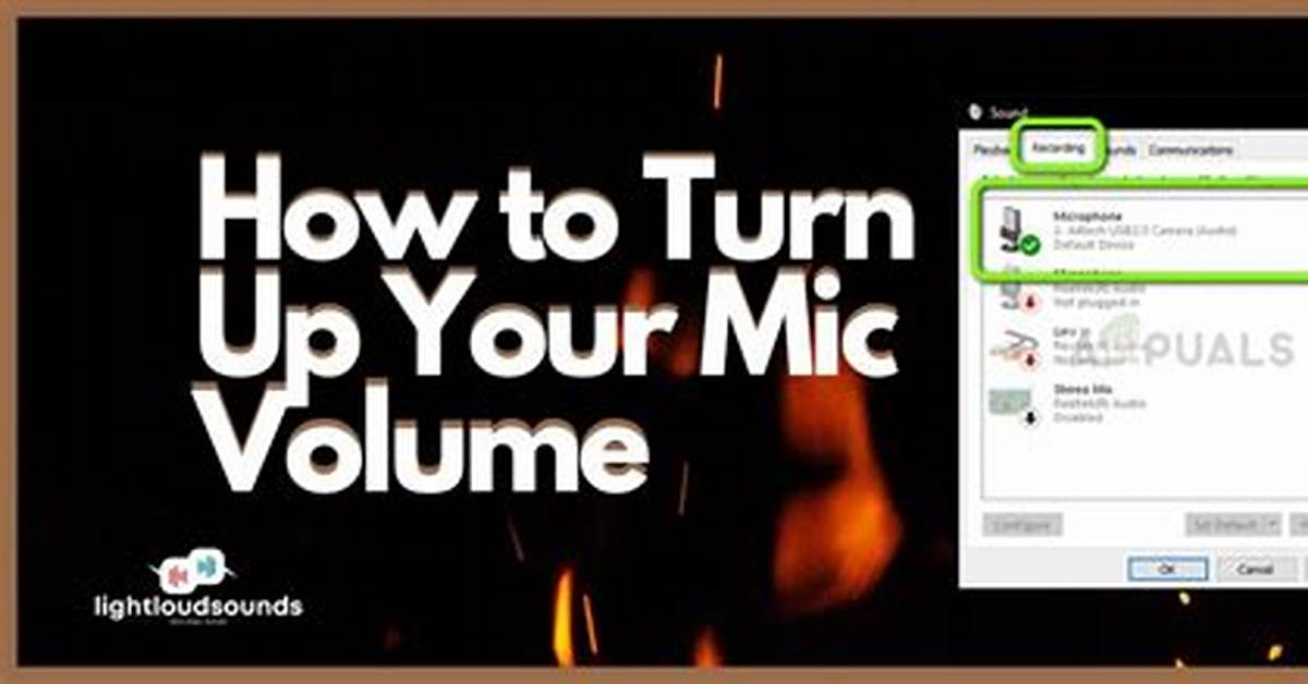 Quick Answer: How to Turn up Mic Volume Windows 10?