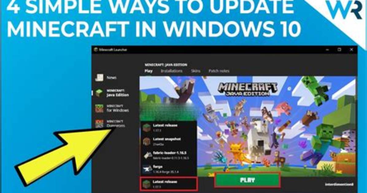 Quick Answer: How to Update Minecraft Windows 10?