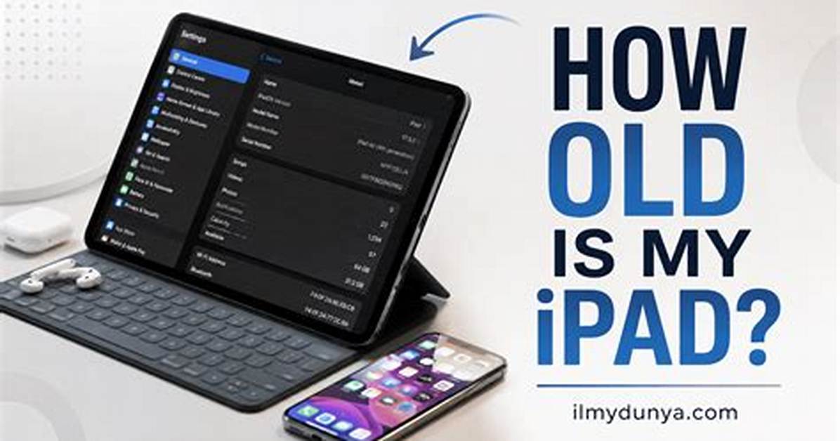 Quick Answer: Is My iPad Too Old for iOS 11?