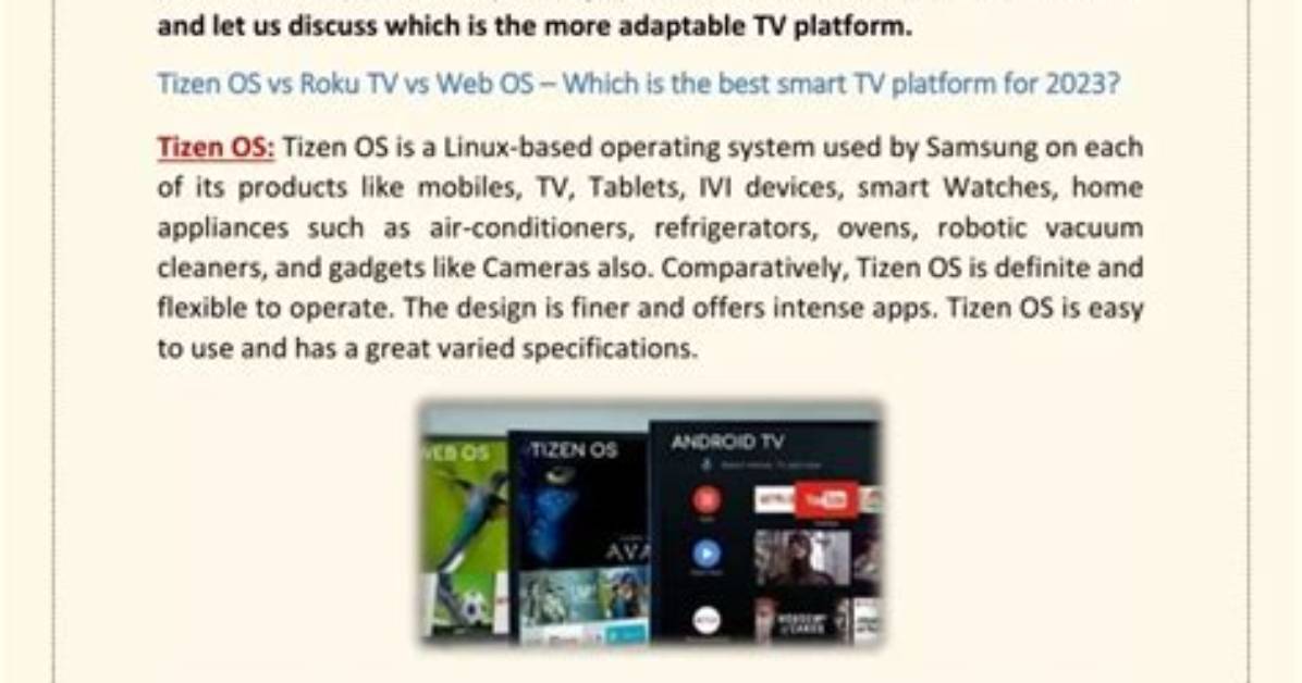 Quick Answer: What Is Best Tv Operating System?