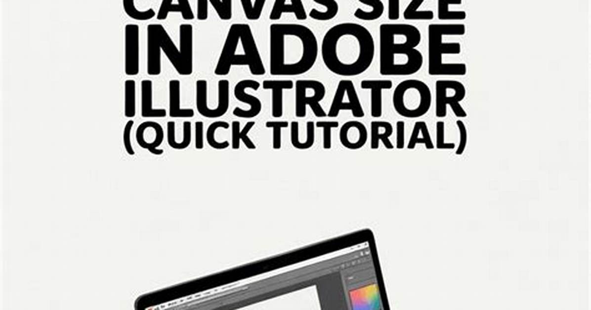 Quick Answer: What Is Canvas in Illustrator?