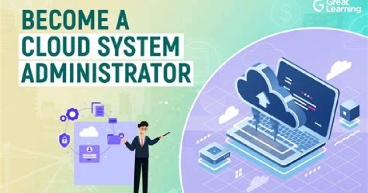 Quick Answer: What Is Cloud System Administrator?