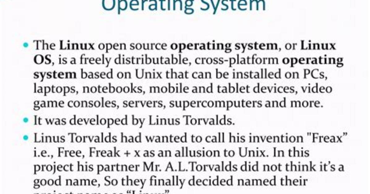 Quick Answer: What Is Linux Operating System?