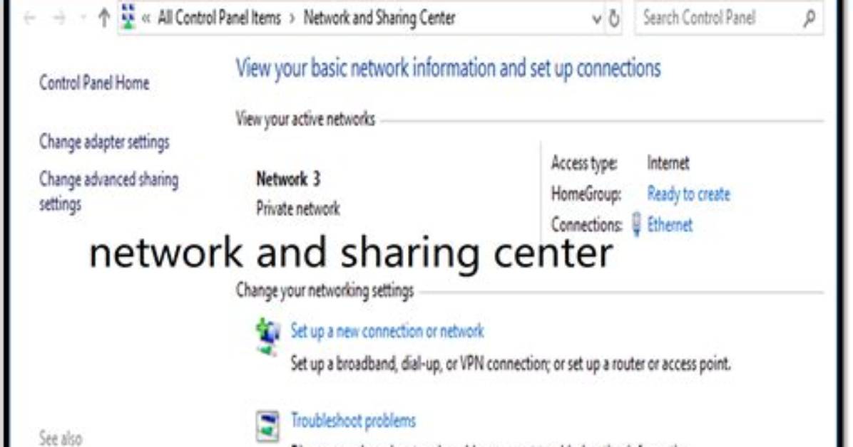 Quick Answer: What Is Network and Sharing Center on Windows 7?