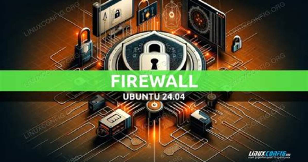 Quick Answer: What Is the Default Firewall on Ubuntu?