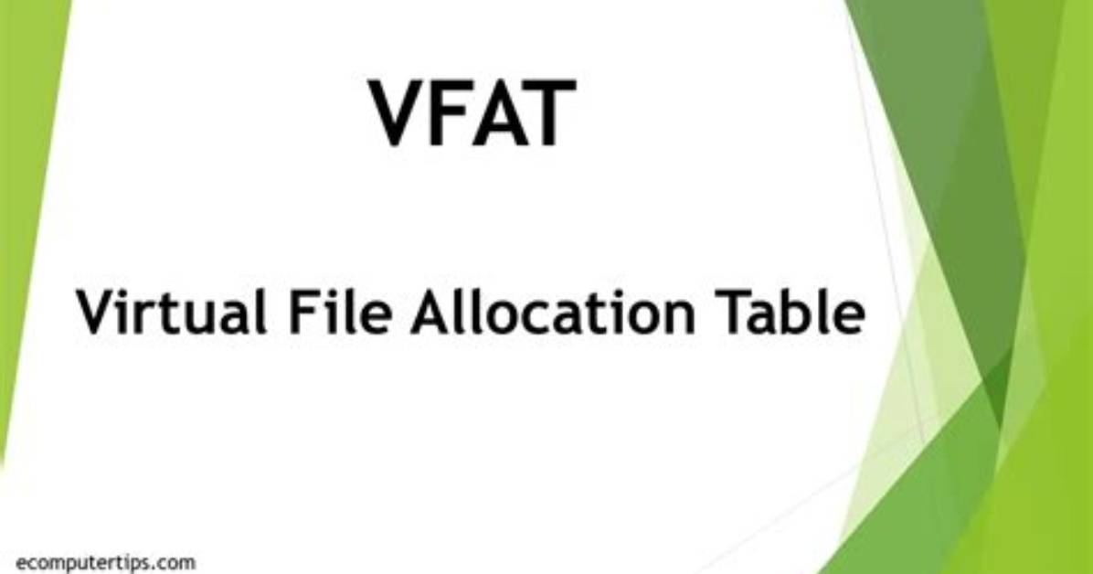 Quick Answer: What Is Vfat File System in Linux?