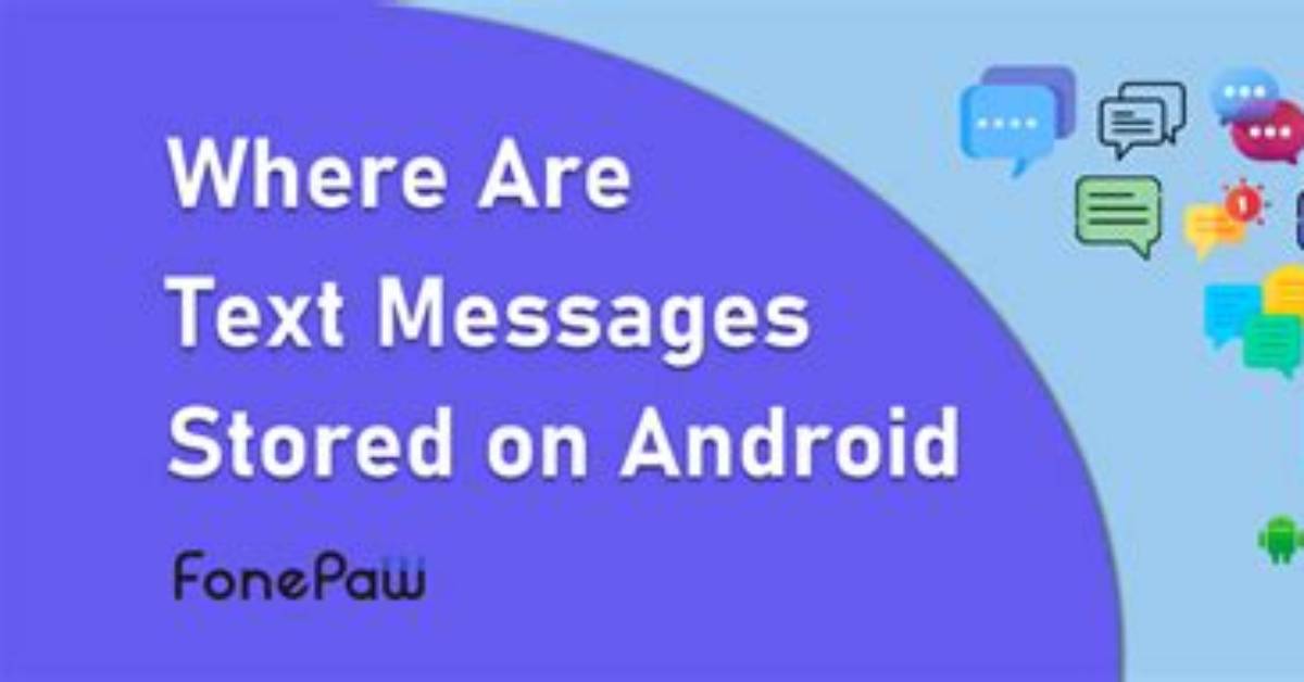 Quick Answer: Where Are Mms Files Stored on Android?