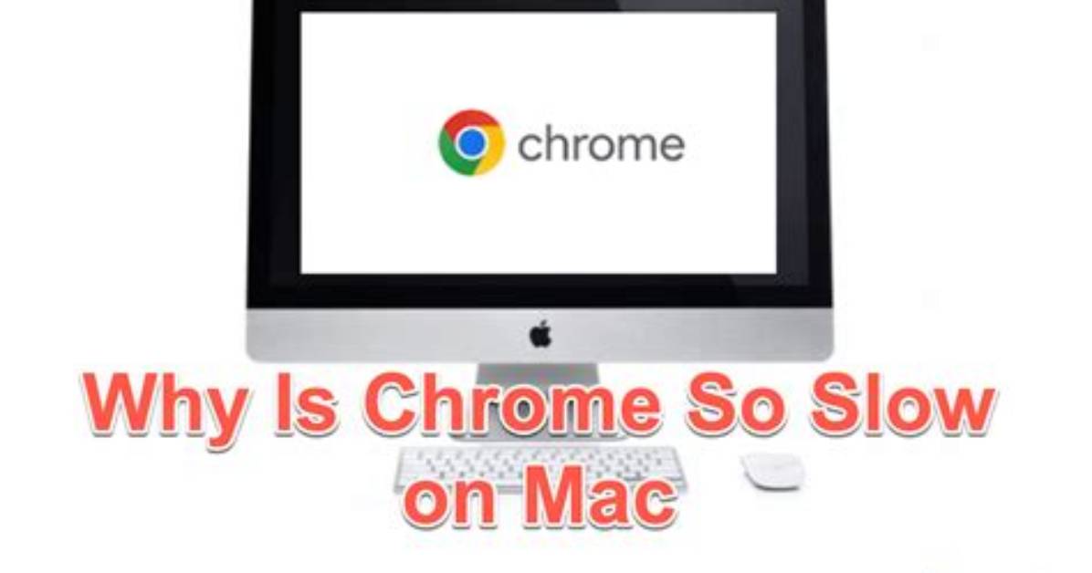 Quick Answer: Why Is Chrome So Slow on Windows 10?
