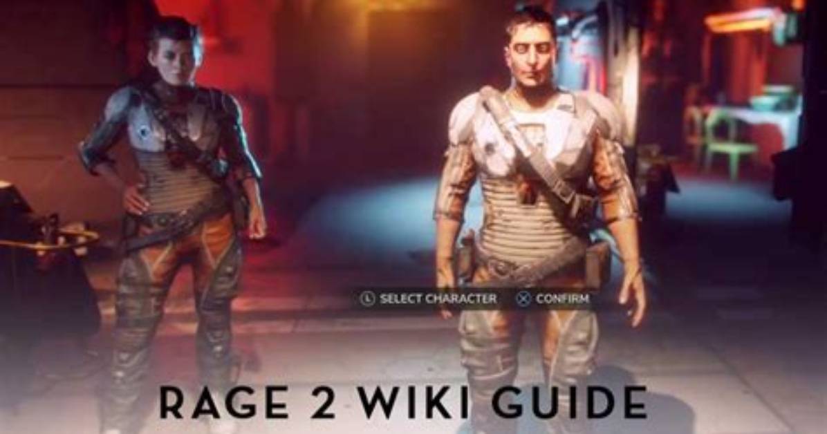 Rage 2 Wiki Strategy & Walkthrough Guide