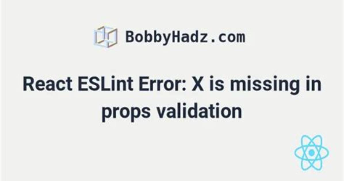 React Eslint Error Missing in Props Validation