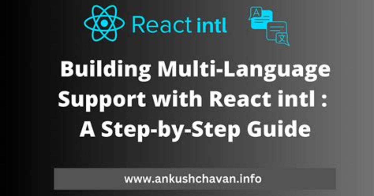 React-Intl Multi Language App: Changing Languages and Translations Storage
