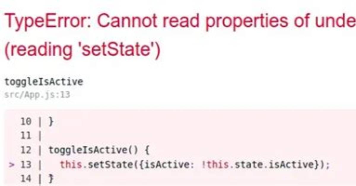 React - Uncaught Typeerror: Cannot Read Property 'Setstate' of Undefined