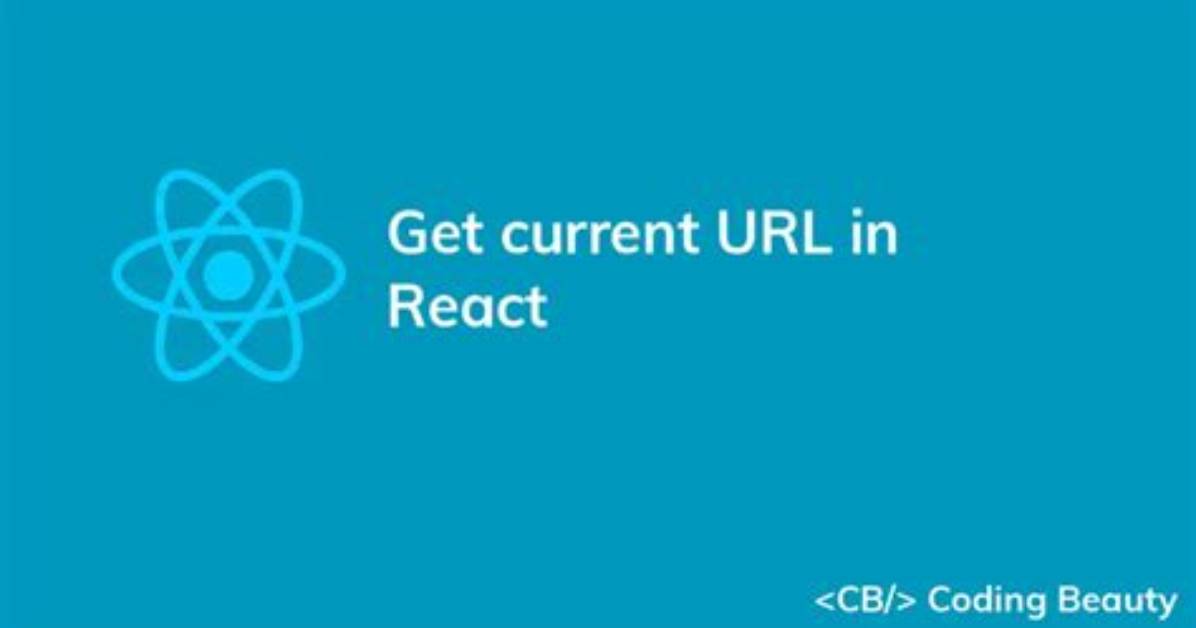 Read the Current Full Url with React?