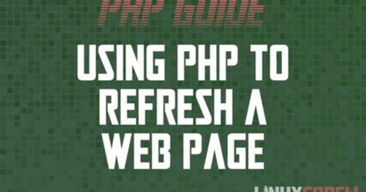 Refresh a Page Using Php