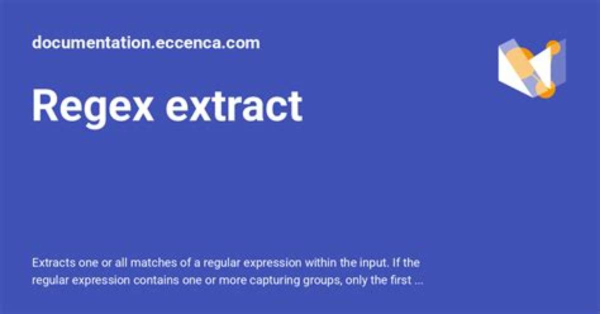 Regex. Extract - Documentation for Bmc Discovery 20.08