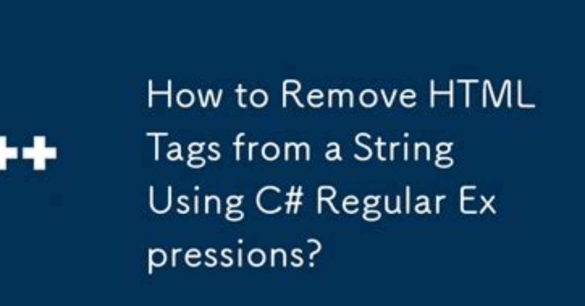 Regular Expression to Remove Html Tags from a String [Duplicate]