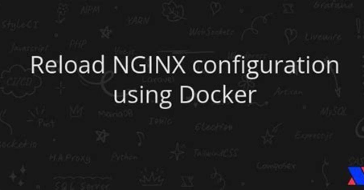 Reload Nginx Configuration