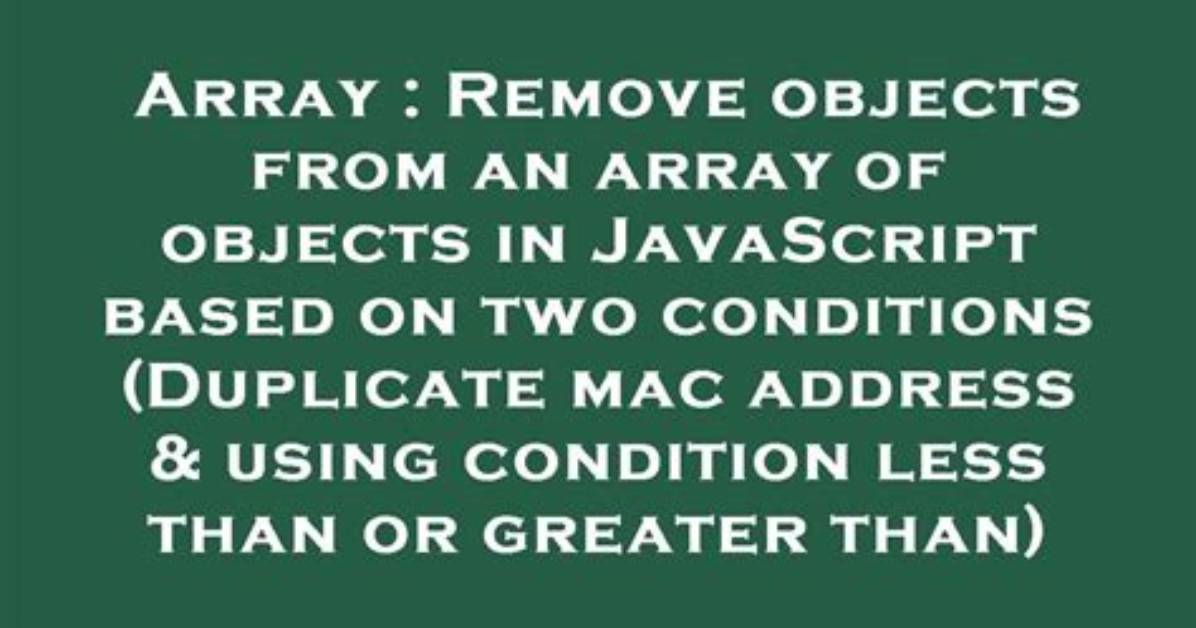 Remove Array Element Based on Object Property