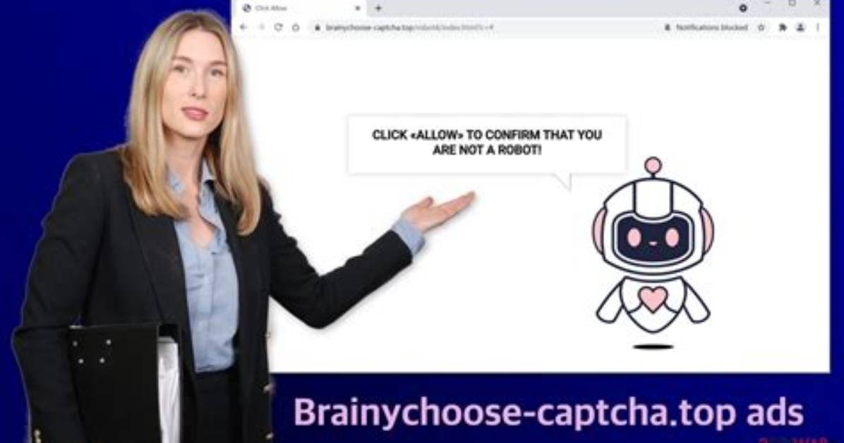 Remove Brainychoose-Captcha. Top Virus — How to Fix Guide