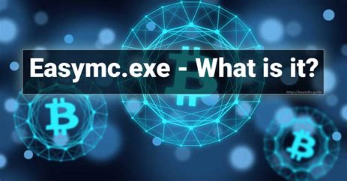 Remove Easymc. Exe Virus. What Is Easymc. Exe in Task Manager?