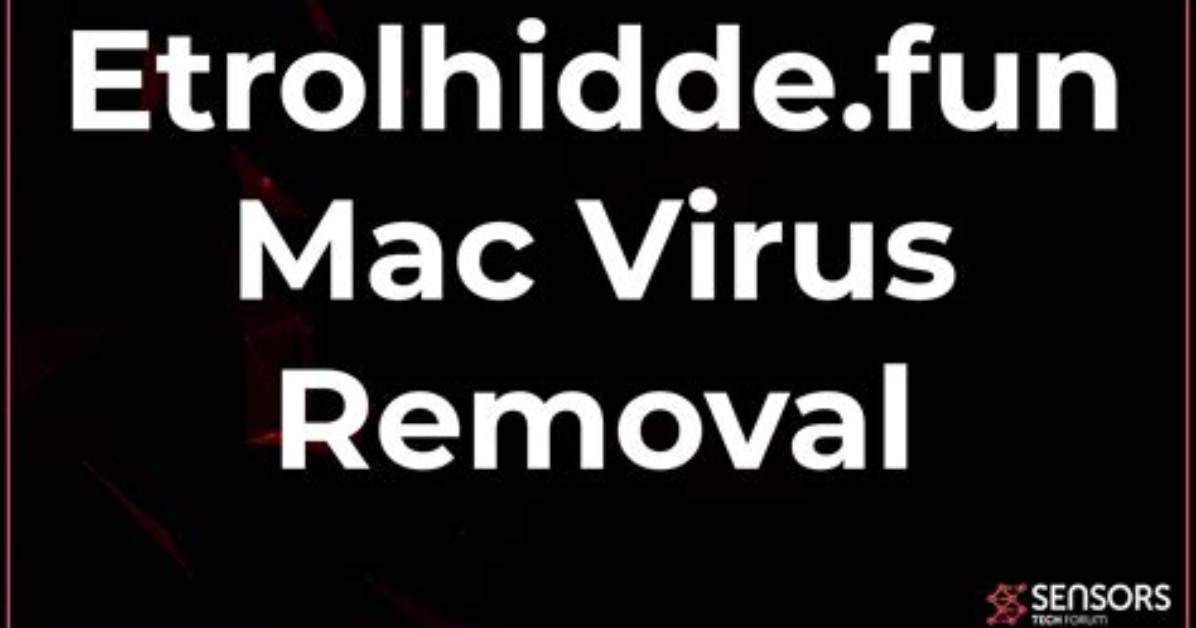 Remove Etrolhidde. Fun Virus — How to Fix Guide