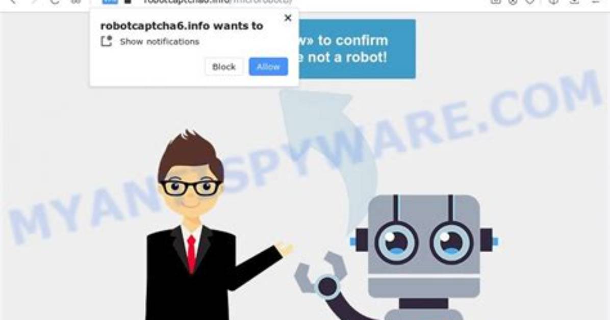Remove Robotcaptcha6. Info Pop-up Virus — How to Remove?