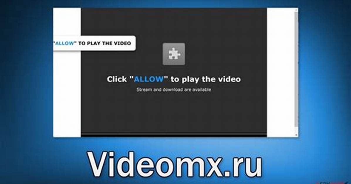 Remove Videomx. Ru Virus — How to Fix Guide