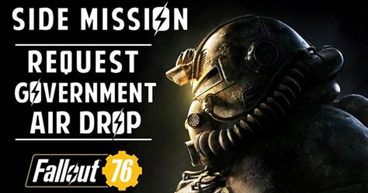 Request Government Air Drop, Fallout 76 Quest