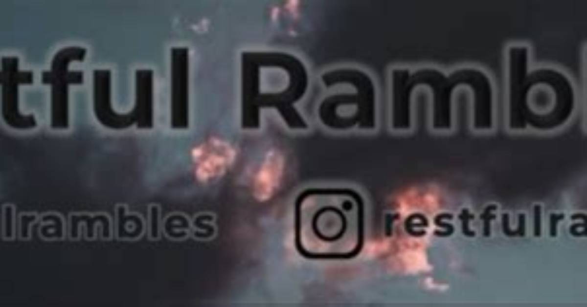 Restful Rambles Net Worth