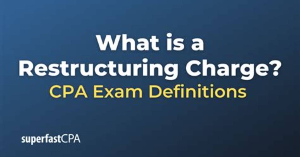 Restructuring Charge - How to Discuss