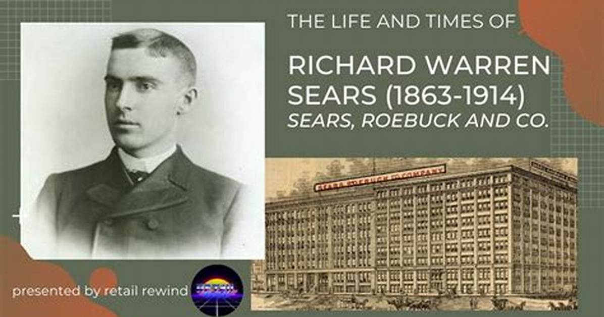 Richard Warren Sears Net Worth