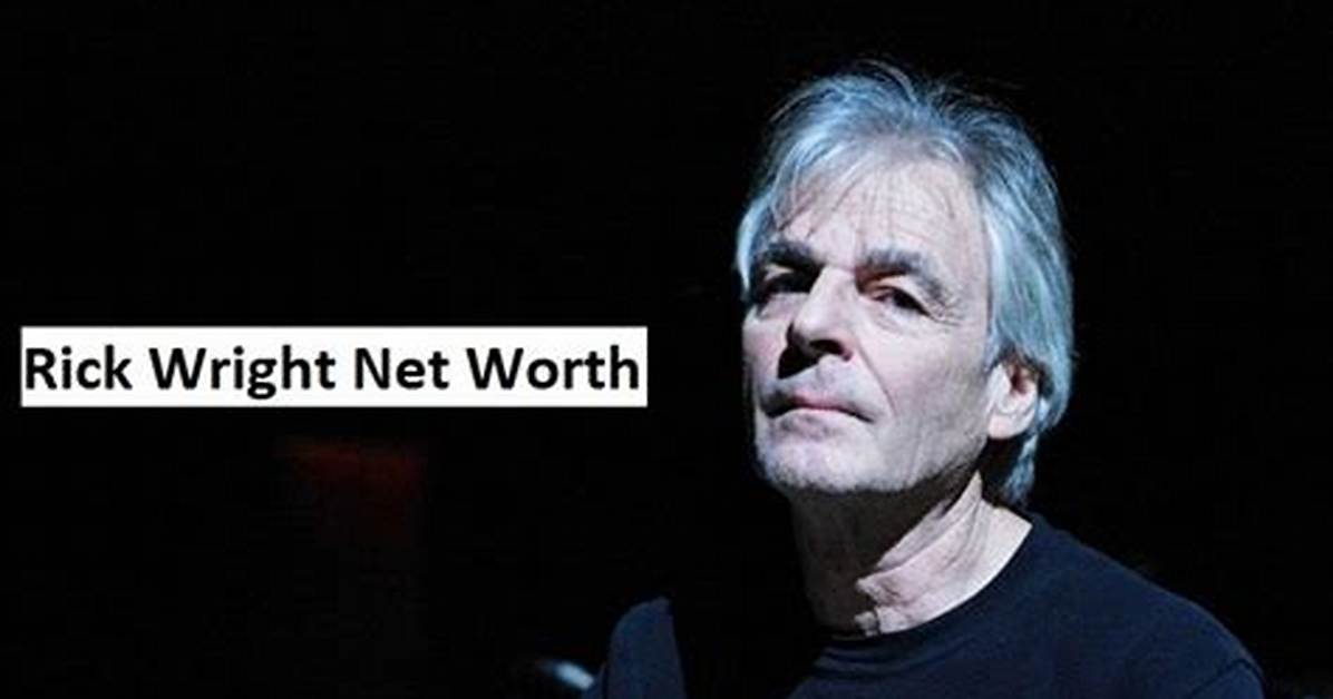 Rick Wright Net Worth