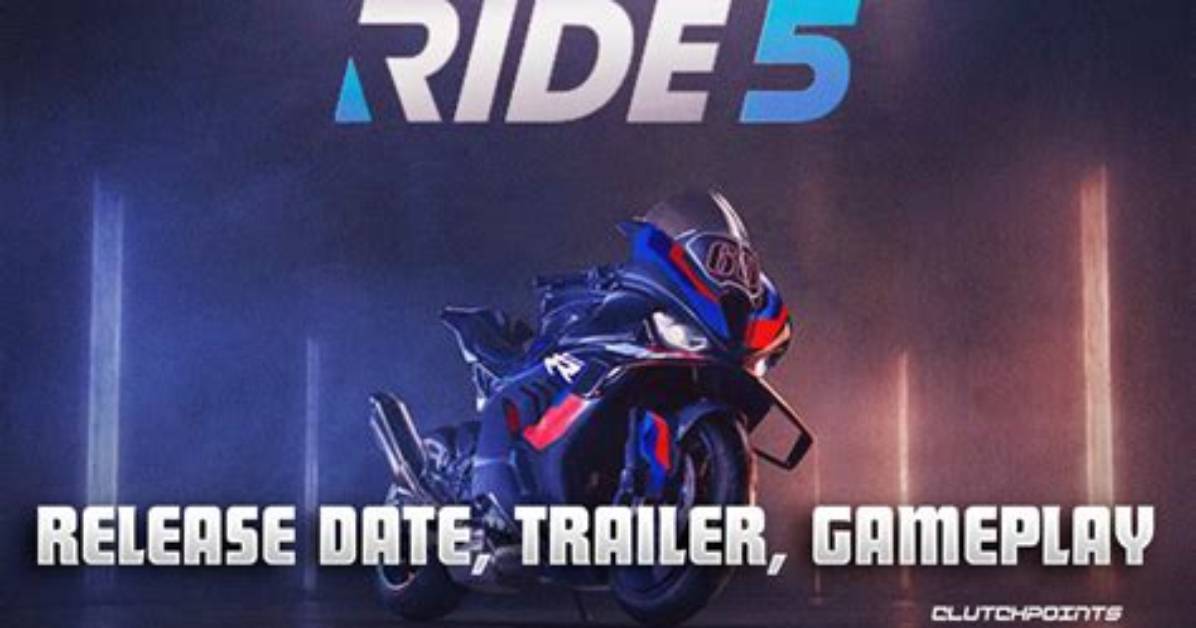Ride 5 Release Date, Gameplay, Trailer & Story