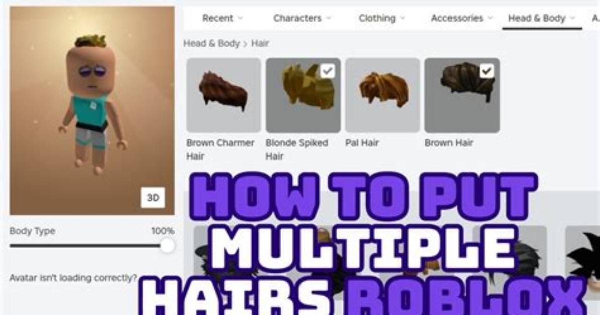 Roblox: How to Put on Multiple Hairs
