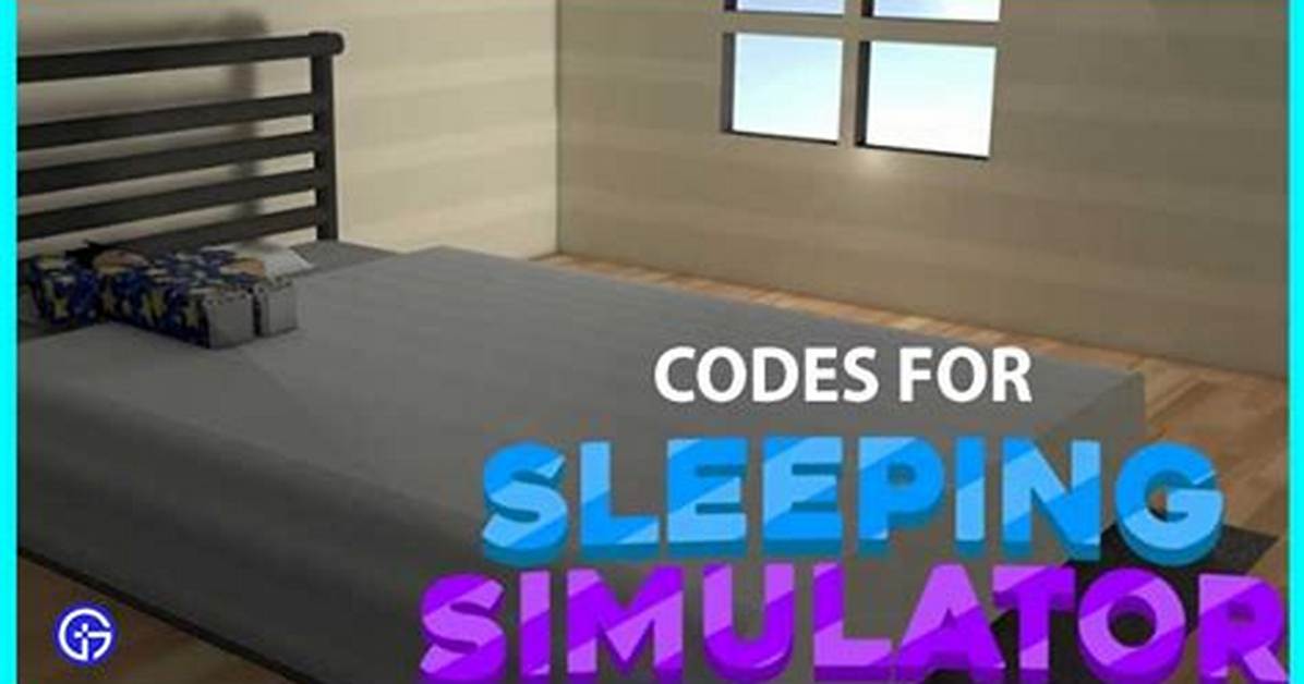 Roblox Sleeping Simulator Codes (May 2021)
