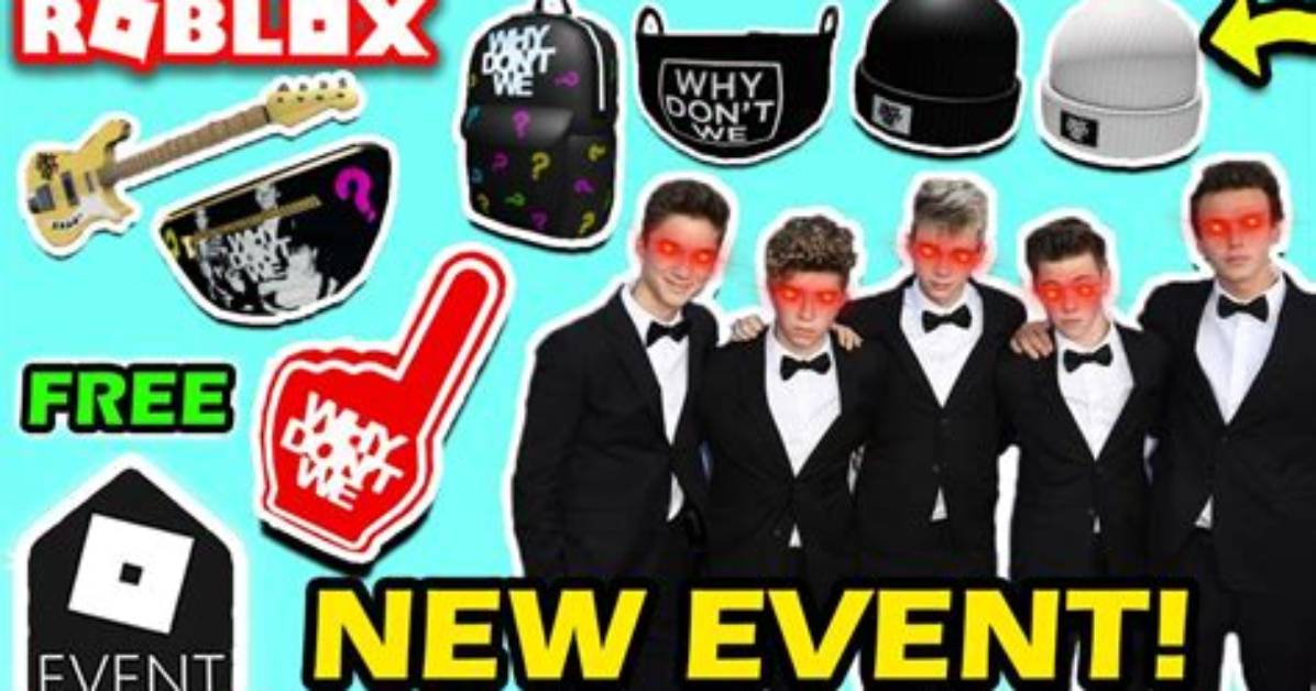 Roblox Why Don’t We Event