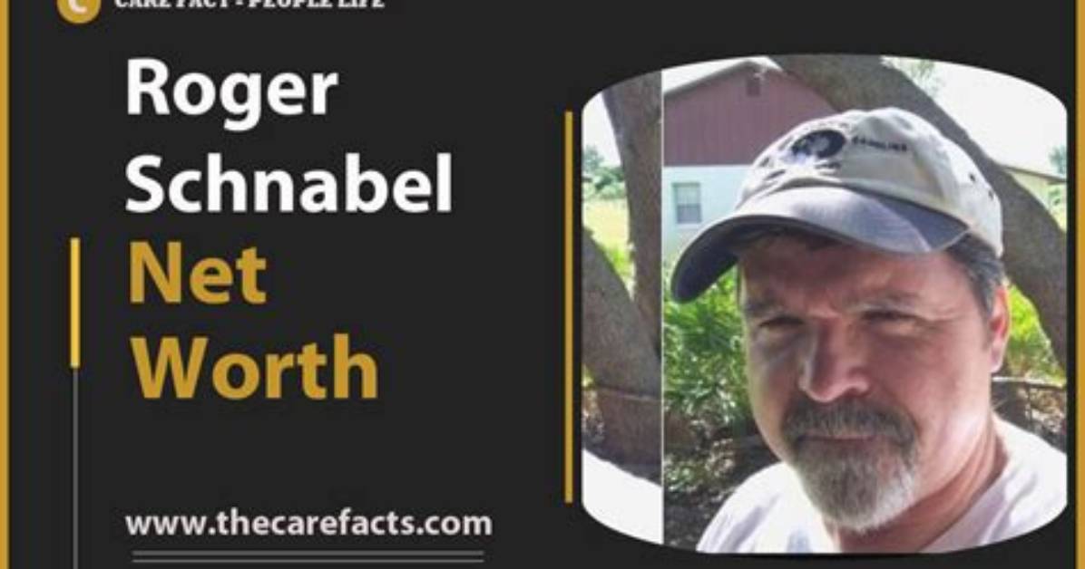 Roger Schnabel Net Worth