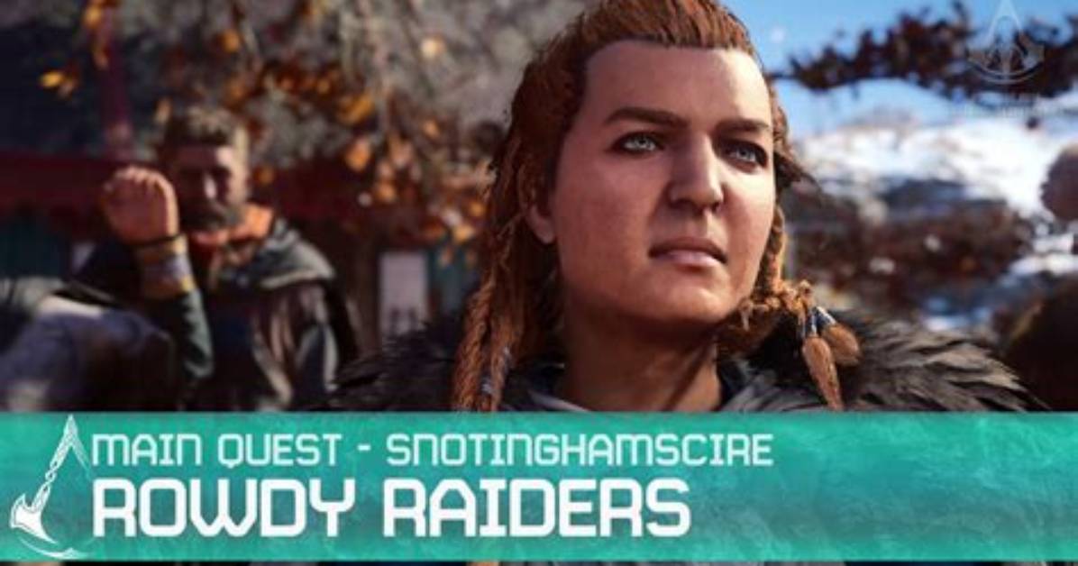 Rowdy Raiders, Assassin's Creed Valhalla Quest