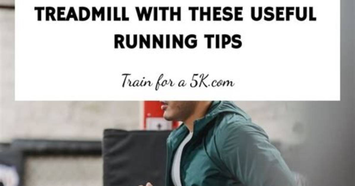 Running on a Treadmill Tips (2024)