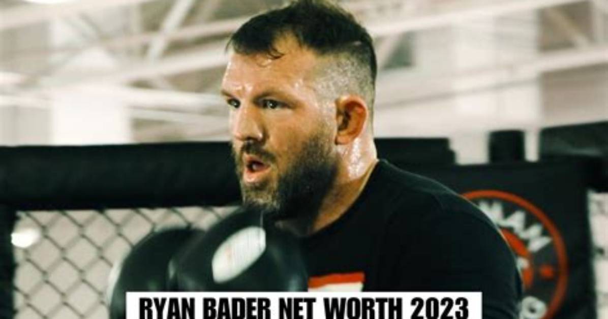 Ryan Bader Net Worth