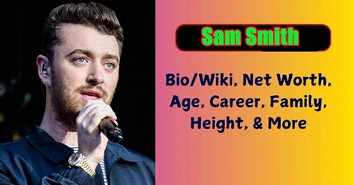 Sam Smith Fortune