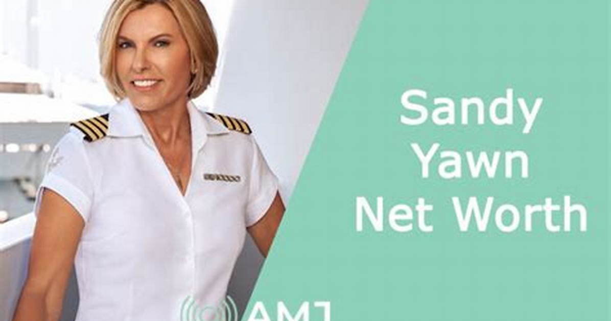 Sandy Yawn Net Worth | Bio, Family, Address, Career