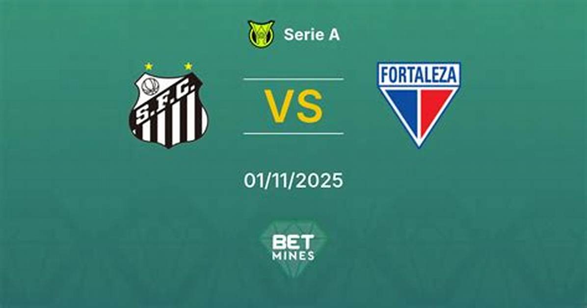 Santos vs Fortaleza Prediction, Head-to-Head, Lineup, Betting Tips, Where to Watch Live Today Brazilian Serie a 2022 Match Details – November 14