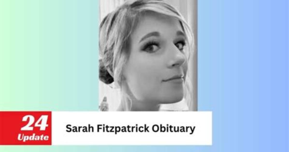 Sarah Fitzpatrick of Lititz, Lancaster County Died, Lancaster Community Mourns
