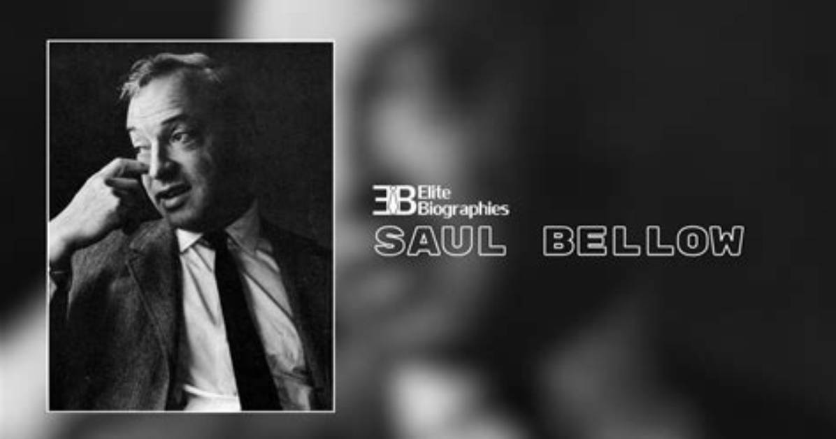 Saul Bellow Net Worth