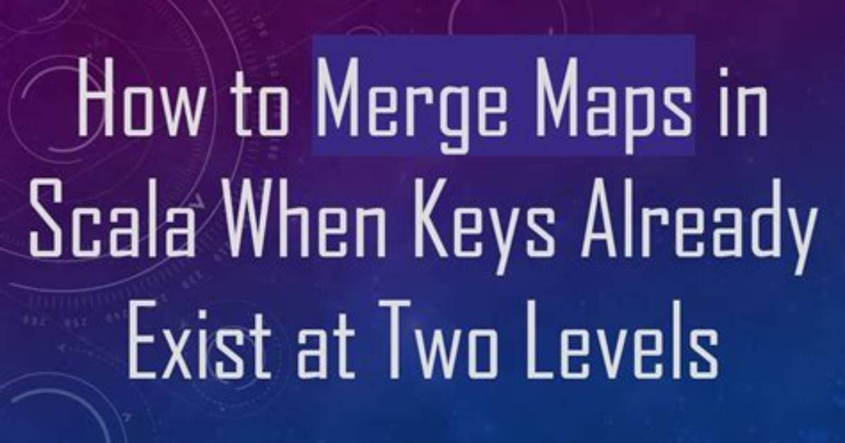 Scala: Merge Map