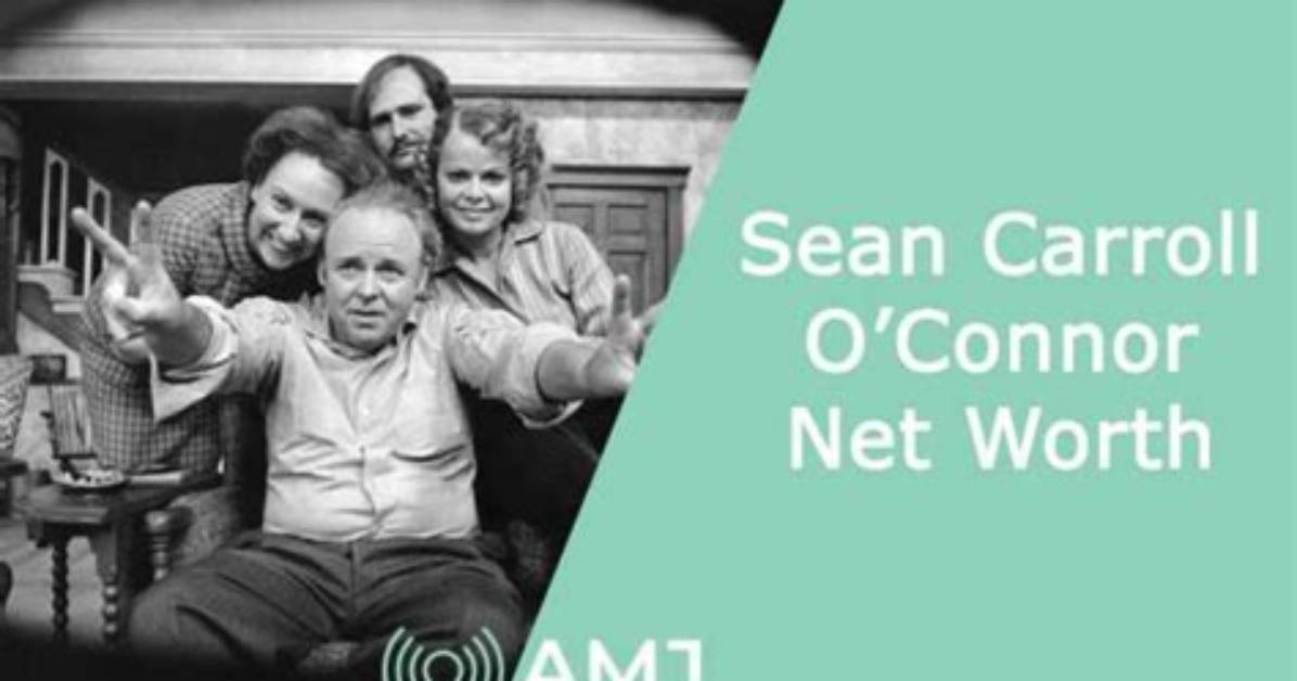 Sean O'connor Net Worth