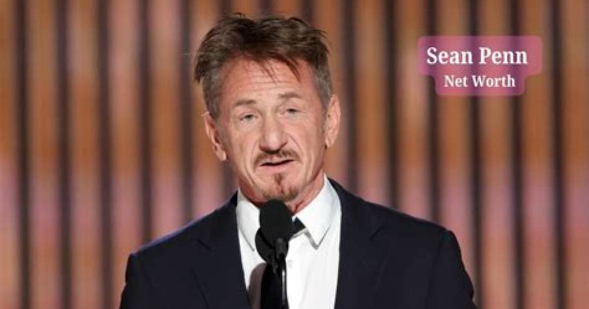 Sean Penn Net Worth