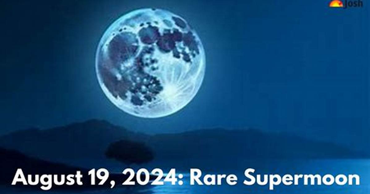 See a Rare Super Blue Moon, Co-Starring Saturn, on August 30
