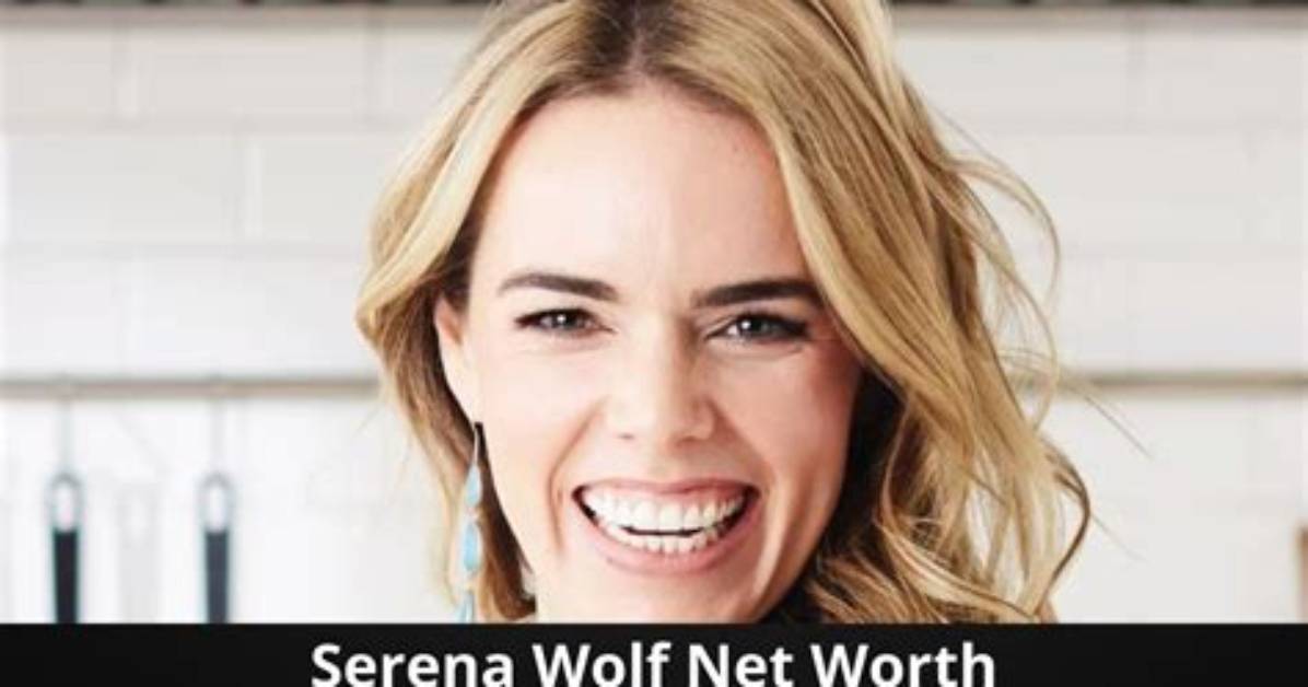Serena Wolf Net Worth